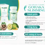 Thânh Phần, Công Dụng, đối Tượng Sử Dụng Viên Uống Giảm Mỡ Goraka Slimming - 9Mart.vn