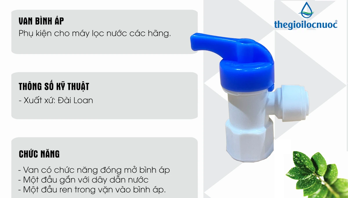Thông Số Kĩ Thuật Van Bình áp Watek - Phụ Kiện Lọc Nước - Thế Giới Lọc Nước - 9mart.vn