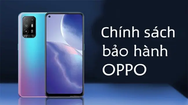 Chính Sách Bảo Hành Oppo - 9Mart.vn