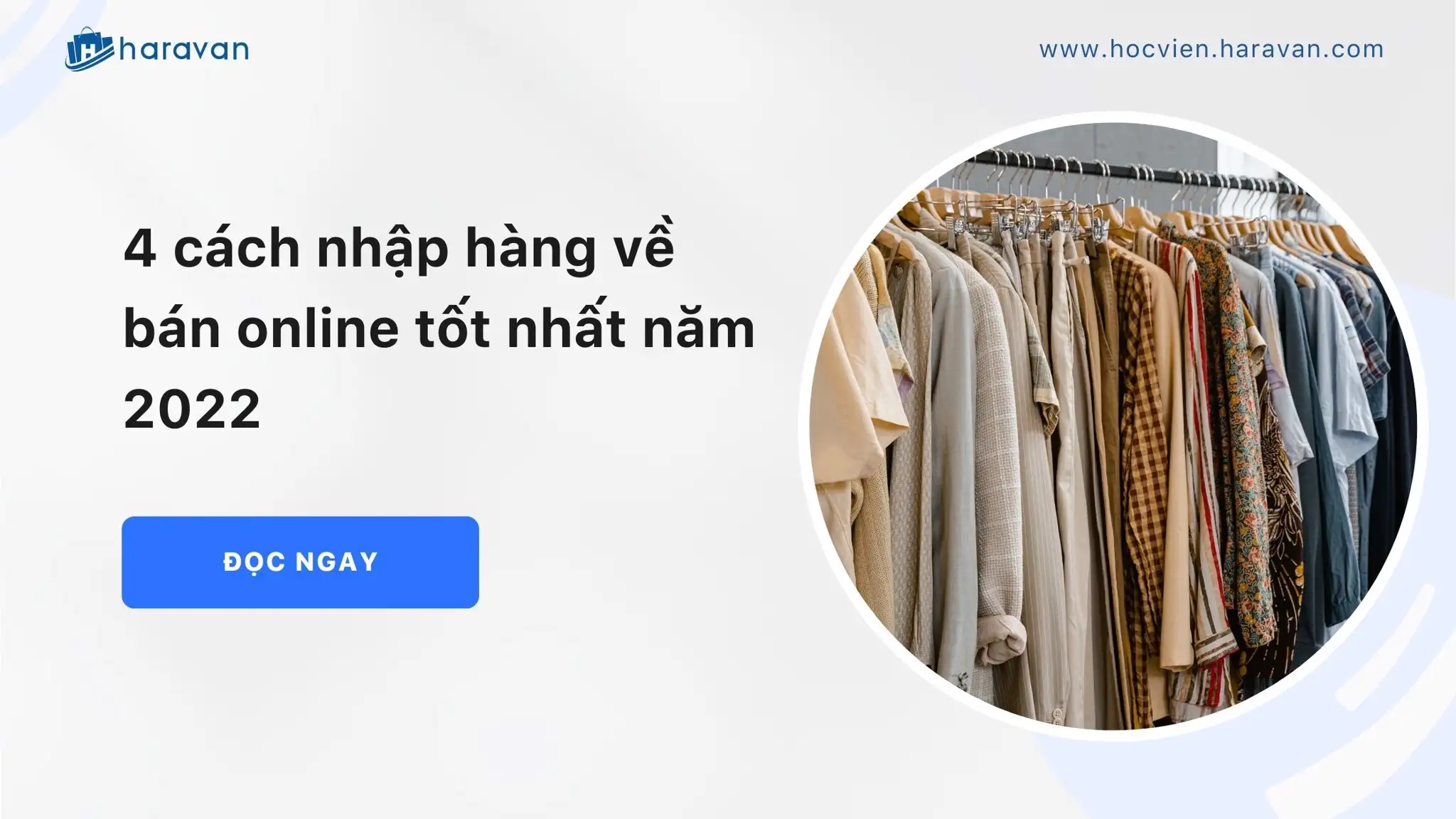 TOP cách nhập hàng về bán online hiệu quả nhất năm 2023