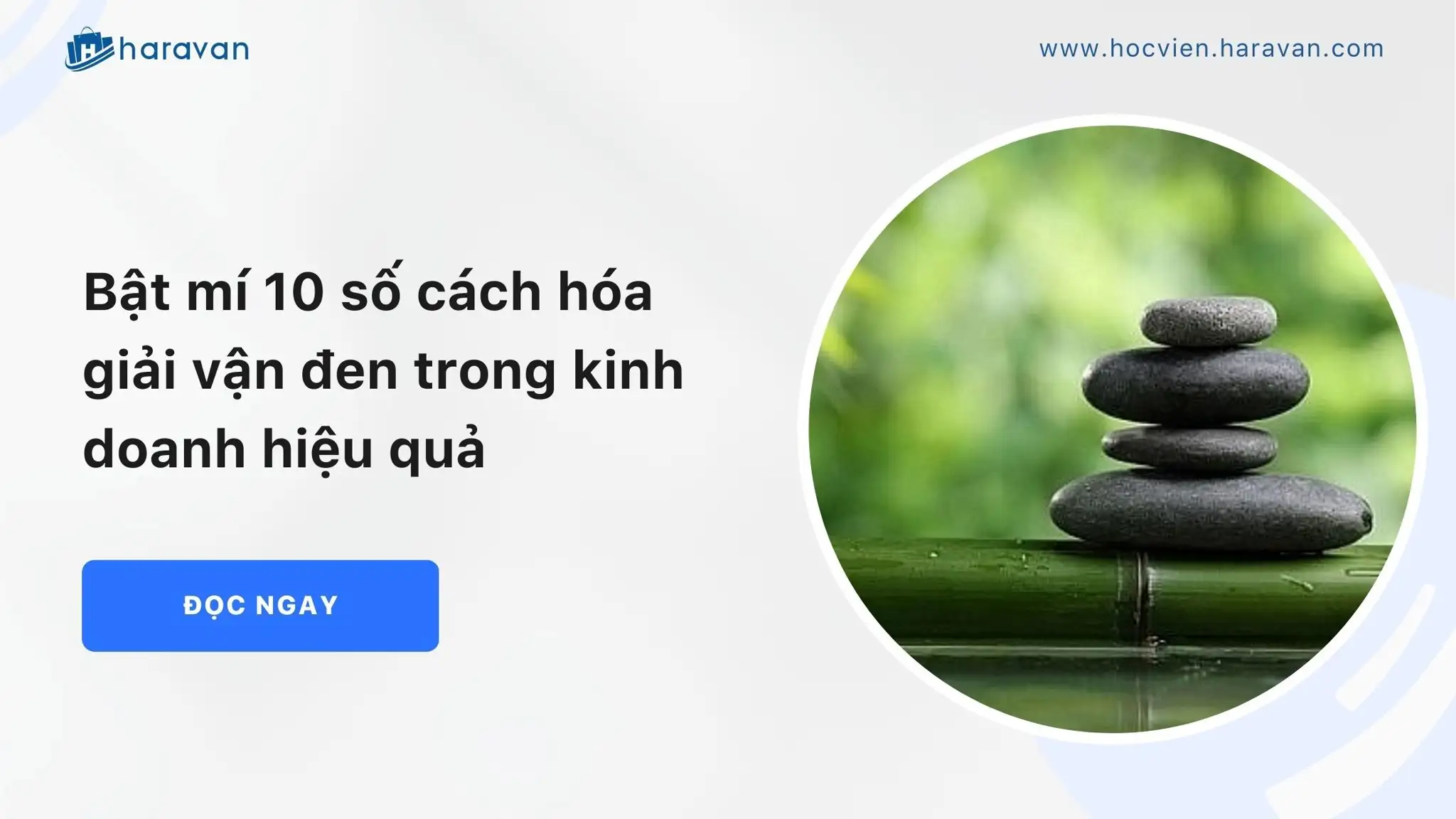 Bật mí 10 số cách hóa giải vận đen trong kinh doanh hiệu quả