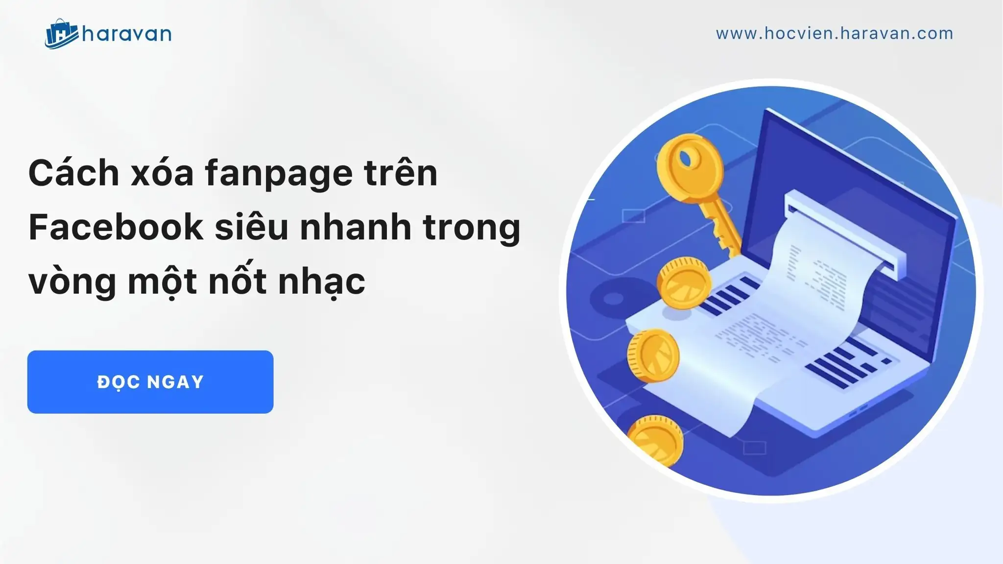 Cách xóa fanpage trên Facebook siêu nhanh trong vòng một nốt nhạc