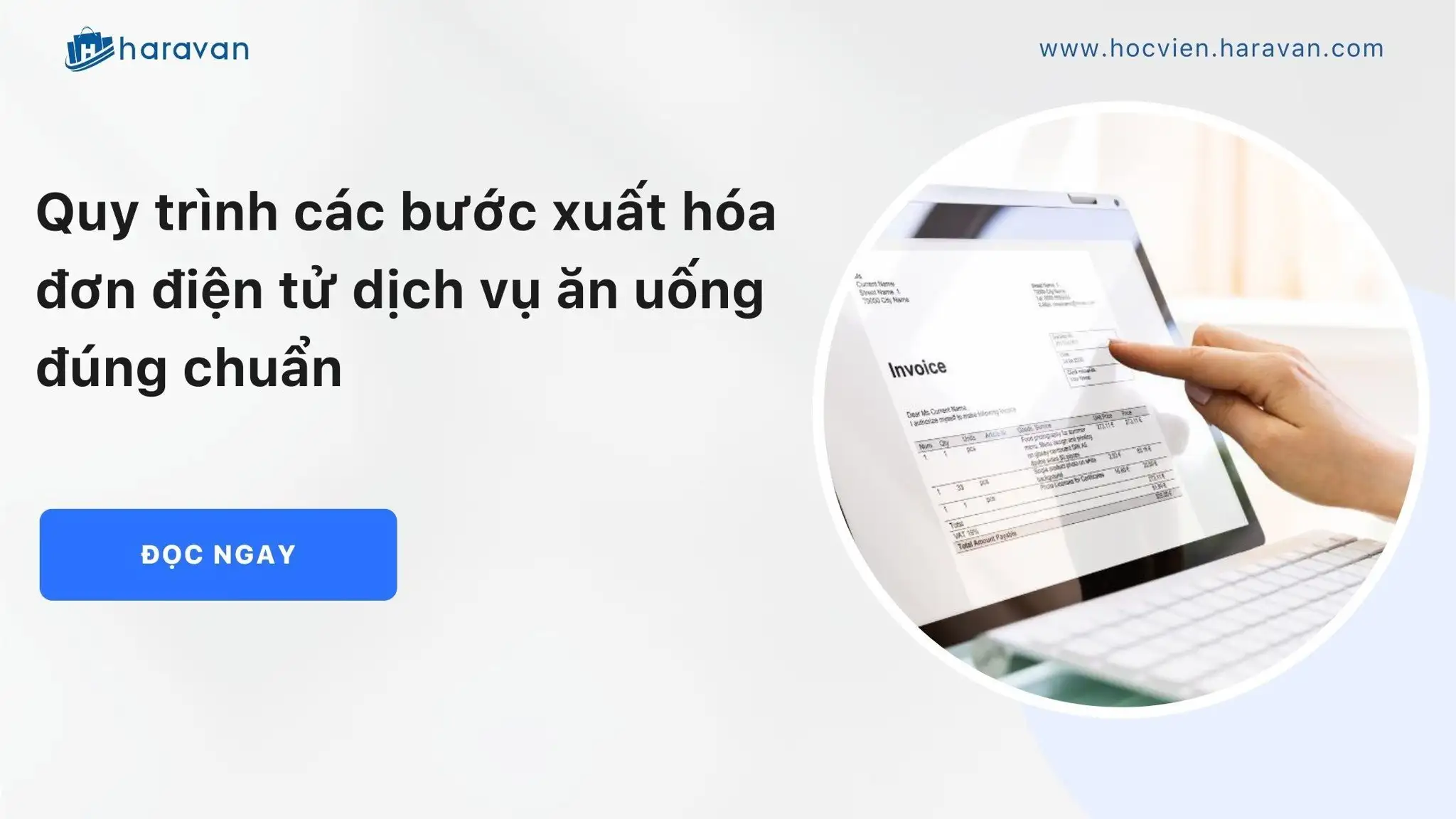 Quy trình các bước xuất hóa đơn điện tử dịch vụ ăn uống đúng chuẩn
