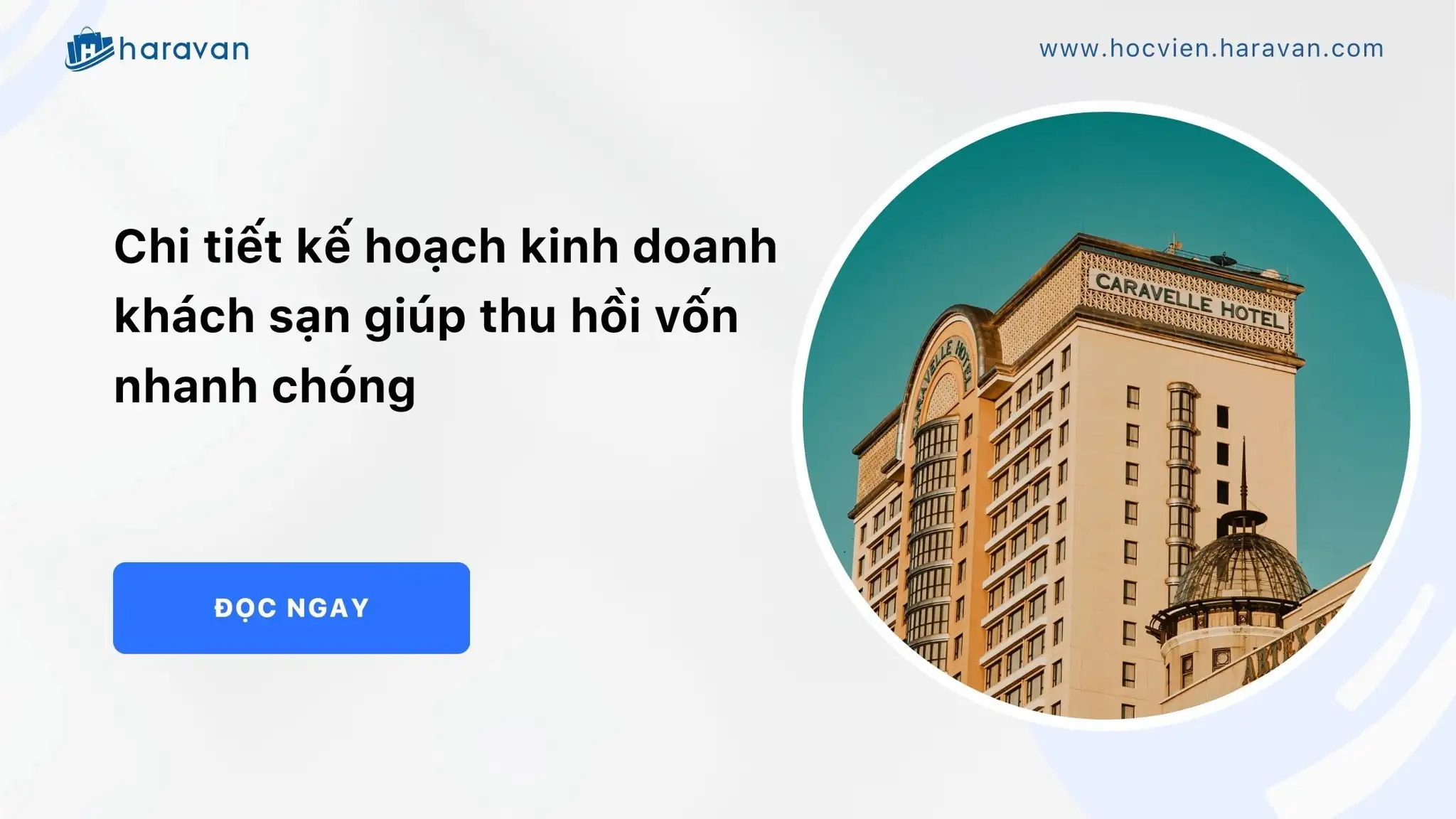 Chi tiết kế hoạch kinh doanh khách sạn giúp thu hồi vốn nhanh chóng