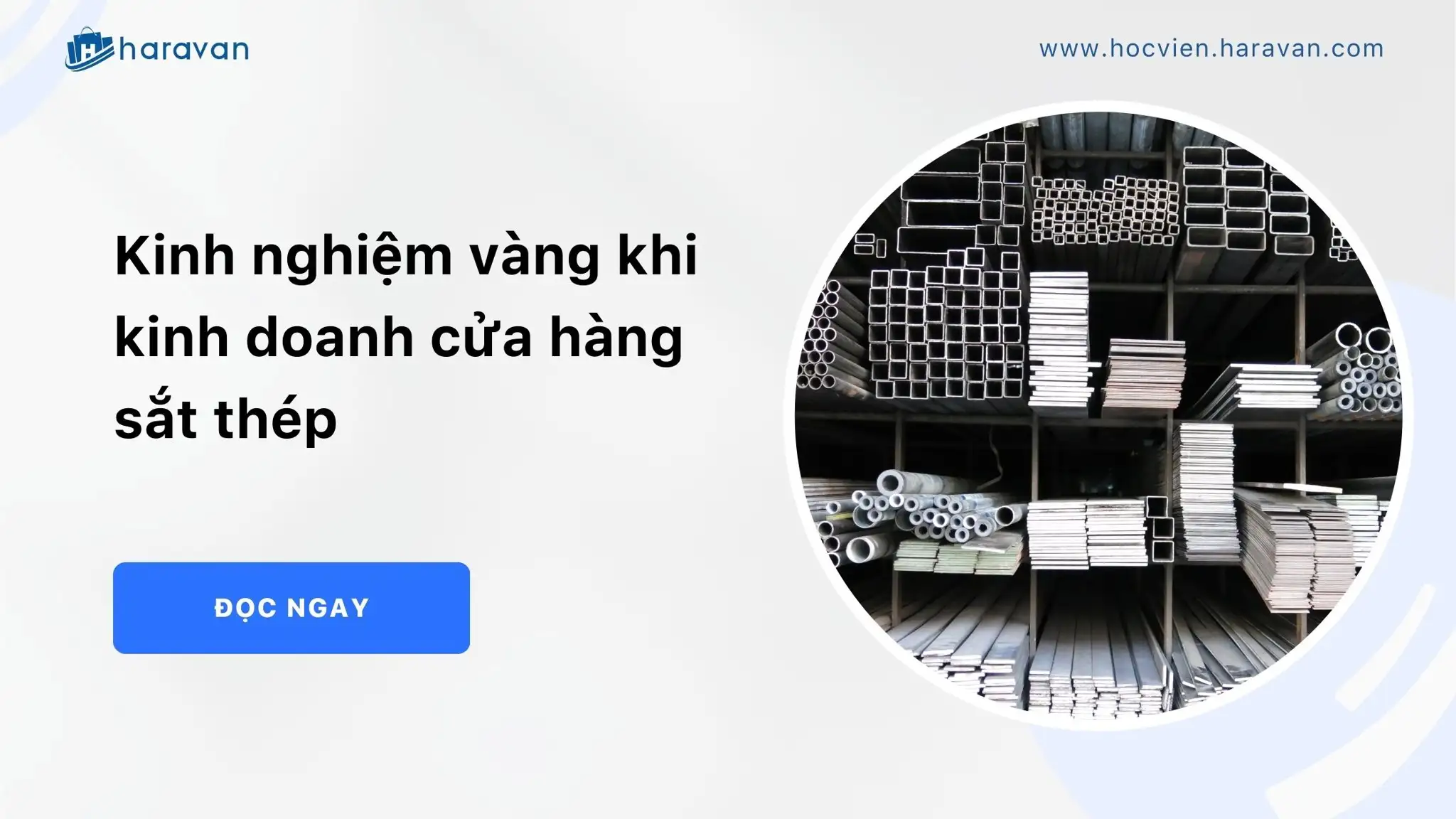 Kinh nghiệm vàng khi kinh doanh cửa hàng sắt thép