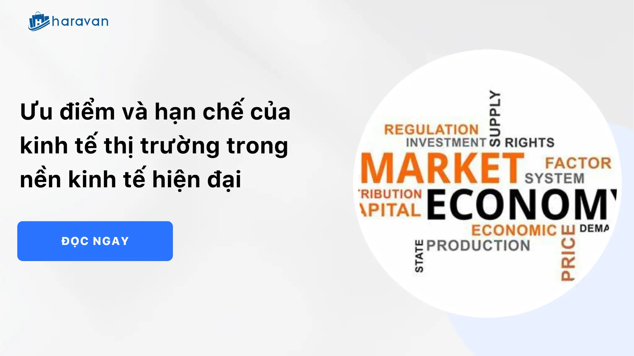 Ưu điểm và hạn chế của kinh tế thị trường trong nền kinh tế hiện đại